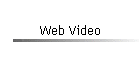 Web Video